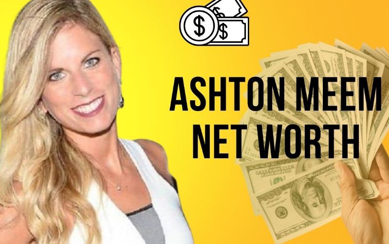 Ashton Meem Net Worth – How Much is Ashton Meem Worth?